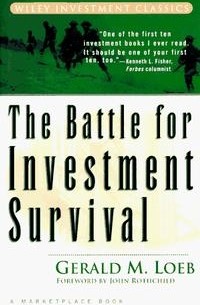  - The Battle for Investment Survival (A Marketplace Book)