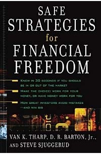  - Safe Strategies for Financial Freedom