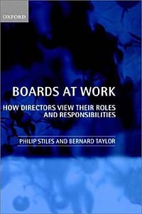  - Boards at Work: How Directors View Their Roles and Responsibilities