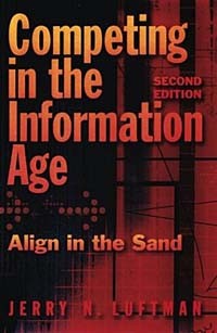 Jerry N. Luftman - Competing in the Information Age: Align in the Sand
