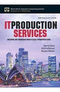  - IT Production Services