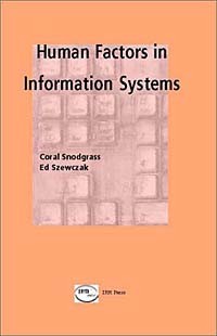  - Human Factors in Information Systems