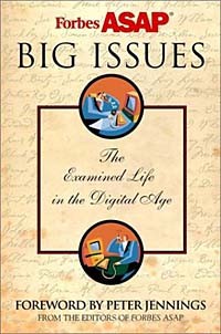  - Big Issues: The Examined Life in a Digital Age