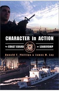  - Character in Action: The U.S. Coast Guard on Leadership