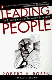  - Leading People: The 8 Proven Principles for Success in Business