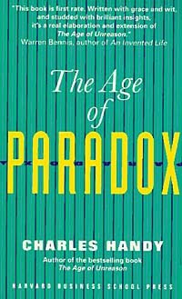Charles Handy - The Age of Paradox