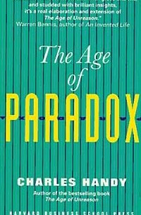 Charles Handy - The Age of Paradox