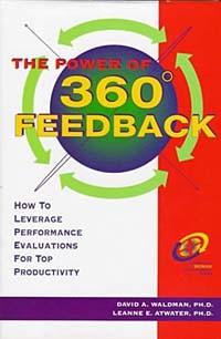  - Power of 360 Degrees Feedback: How to Leverage Performance Evaluations for Top Productivity