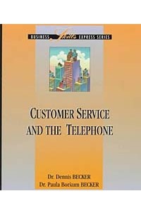  - Customer Service and the Telephone
