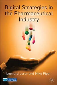  - Digital Strategies in the Pharmaceutical Industry