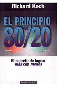 Ричард Кох - Principio del 80/20, El
