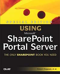 Robert Ferguson - Using Microsoft: SharePoint Portal Server
