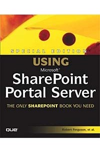 Using Microsoft: SharePoint Portal Server