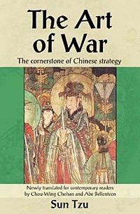  - The Art of War: The Cornerstone of Chinese Strategy