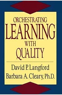  - Orchestrating Learning With Quality