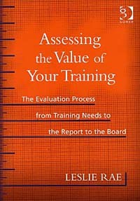 Лесли Рай - Assessing the Value of Your Training: The Evaluation Process from Training Needs to the Report to the Board