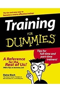 Elaine Biech - Training for Dummies