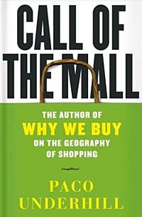 The Call of the Mall