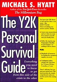 Майкл Хайятт - The Y2K Personal Survival Guide