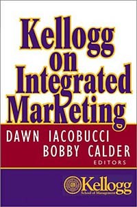  - Kellogg on Integrated Marketing