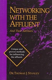 Networking With the Affluent and Their Advisors
