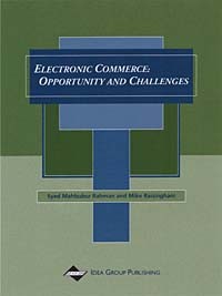  - Electronic Commerce: Opportunities and Challenges