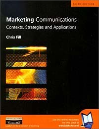Крис Филл - Marketing Communications: Contexts, Strategies, and Applications