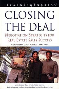  - CLOSING THE DEAL