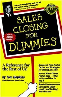 Tom Hopkins - Sales Closing for Dummies