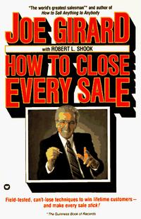  - How to Close Every Sale