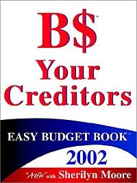Sherilyn Moore - B$: Easy Budget Book 2002