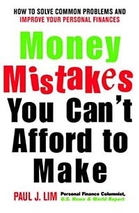 Пол Лим - Money Mistakes You Can't Afford to Make