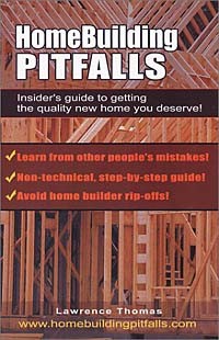  - Home Building Pitfalls