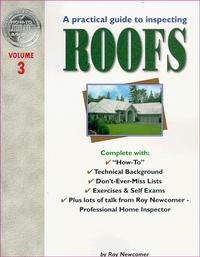 Roy Newcomer - A Practical Guide to Inspecting Roofs
