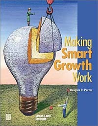 - Making Smart Growth Work