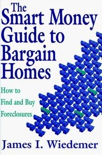 James Weidemer - Smart Money Guide to Bargain Homes