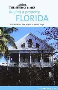  - Buying a Property: Florida (Buying a Property)