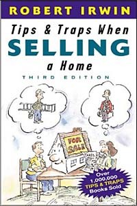 Robert  Irwin - Tips and Traps When Selling a Home