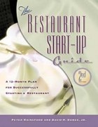  - The Restaurant Start-up Guide: A 12-Month Plan for Successfully Starting a Restaurant
