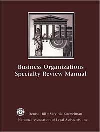  - Business Organization Specialty Review Manual