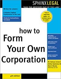  - How to Form Your Own Corporation (Sphinx Legal)