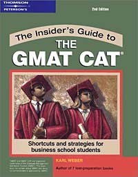 Karl Weber - The Insider's Guide to the GMAT CAT