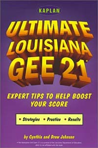  - Kaplan Ultimate Louisiana GEE : Expert Tips to Help Boost Your Score