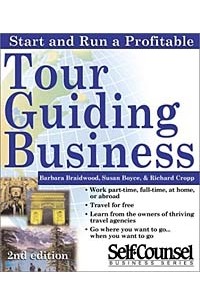  - Start and Run a Profitable Tour Guiding Business