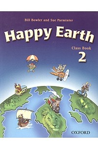  - Happy Earth 2. Class Book