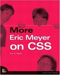 Эрик А. Мейер - More Eric Meyer on CSS