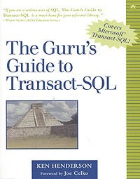 Кен Хендерсон - The Guru's Guide to Transact-SQL (+ CD-ROM)