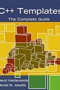  - C++ Templates: The Complete Guide