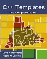  - C++ Templates: The Complete Guide