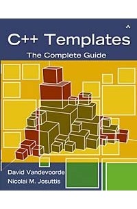  - C++ Templates: The Complete Guide